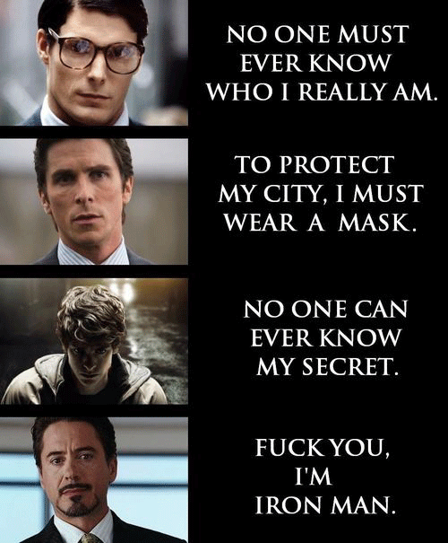 Fuck You I'm Iron Man