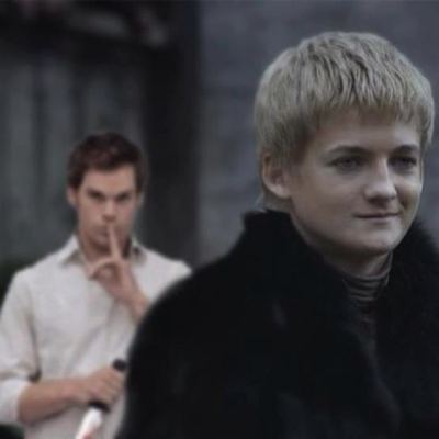 Dexter meets Game of Thones