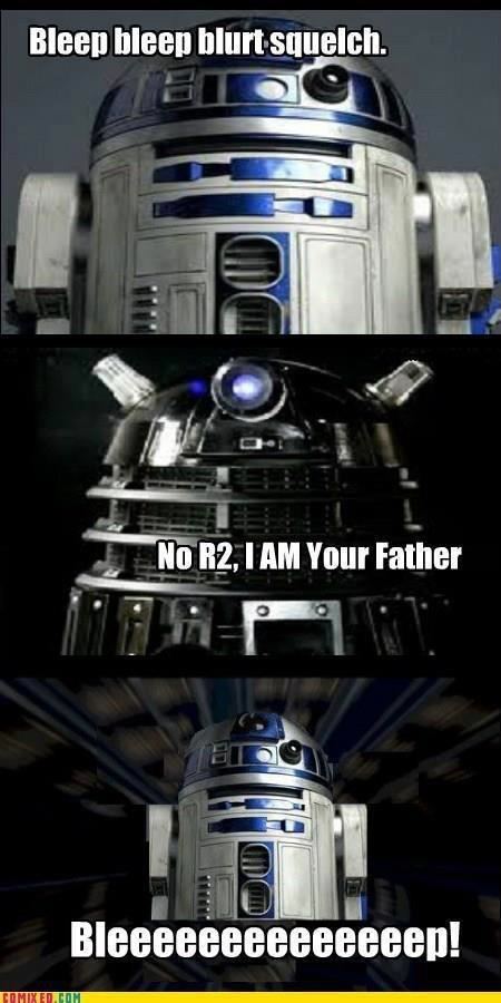 No R2 I am your father